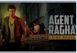 Agent Raghav - Crime Branch
