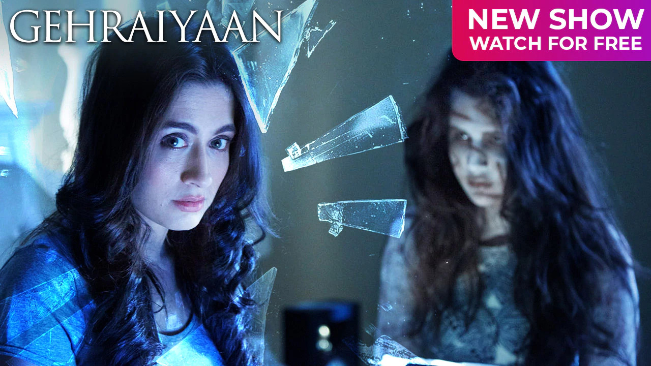 Gehraiyaan Gehraiyaan