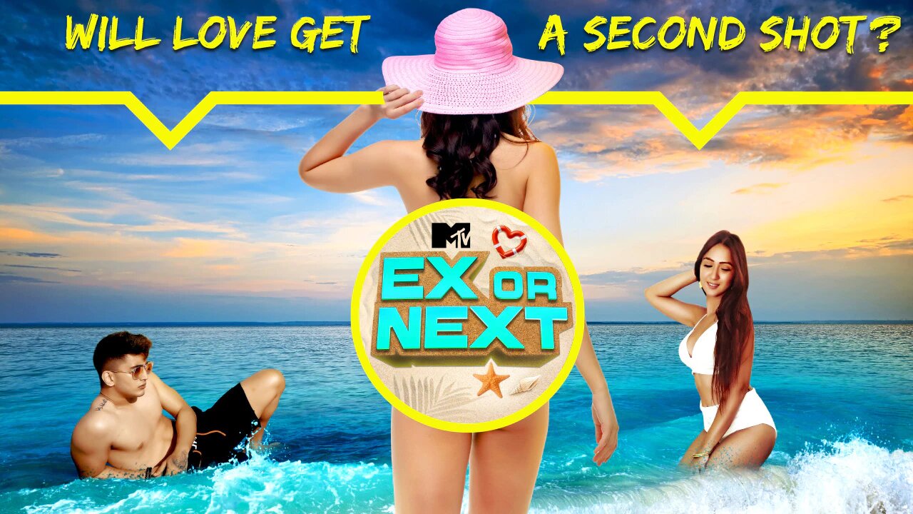 MTV Ex Or Next