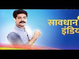 Savdhaan India Savdhaan India