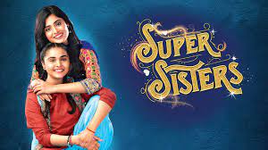 Super Sisters Super Sisters