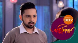 Agnishikha (Bengali) S01E387 19th March 2022 Full Episode