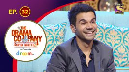 The Drama Company S01E32 Fun With Rajkummar Rao, Kriti Kharbanda, Ajay Jadeja, And India Hockey Team Full Episode