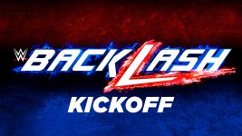 WWE Backlash S01E00 Backlash 2018 Kickoff Show - 6th May 2018 Full Episode