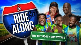 WWE Ride Along S01E00 The Not Booty Bon Voyage - 16th April 2018 Full Episode