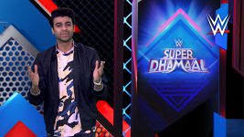 WWE Super Dhamaal S01E00 Super Dhamaal - 16 Oct 2022 (Hindi) Full Episode