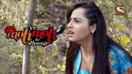 Yeh Moh Moh Ke Dhaagey S01E64 Mukhi Saves Aru's Life Full Episode