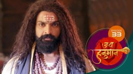 Jai Hanuman (sun Marathi) S01E33 19th April 2022 Full Episode