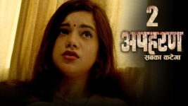 Apharan S01 E02 Is it worth the risk? Yes!
