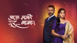 Jaau Nako Dur Baba S01 E519 26th May 2023