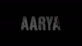Aarya S02 E05 300 Crore Ka Consignment